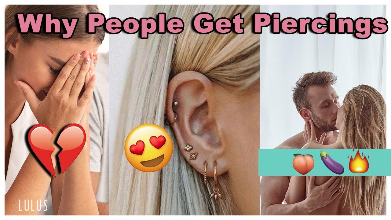 10 Reasons Why People Get Piercings!! *Shocking results* - Lulu Ave