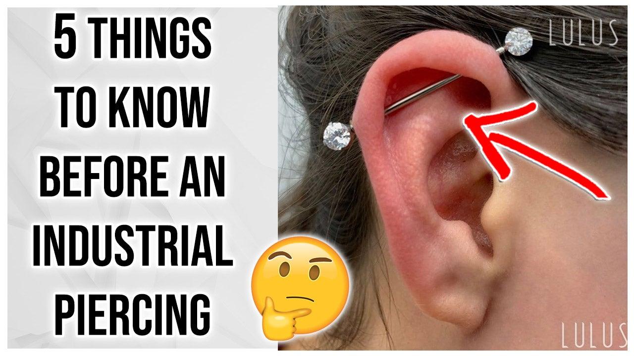 5 Things To Know Before Getting An Industrial Piercing!! - Lulu Ave