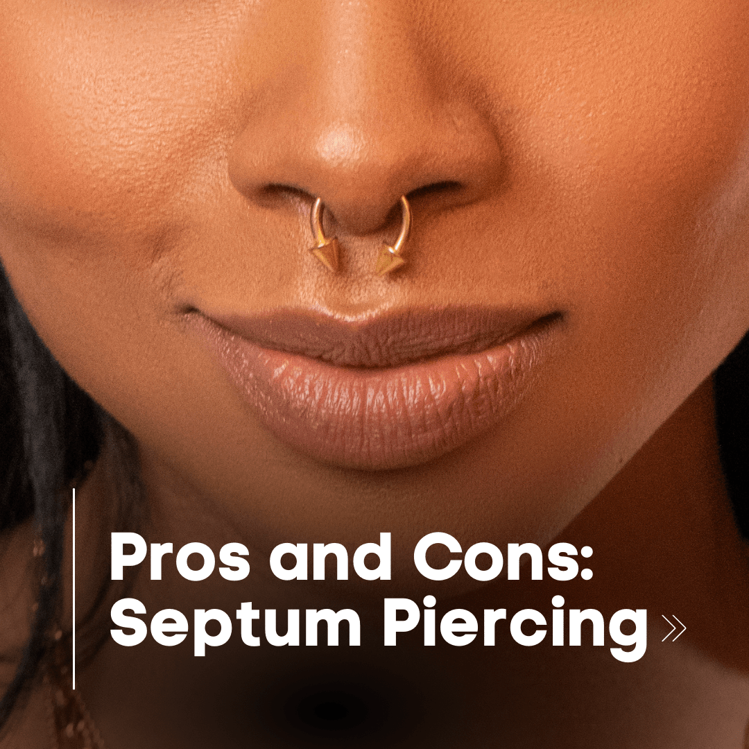 The Pros and Cons of a Septum Piercing: A Comprehensive Guide - Lulu Ave 