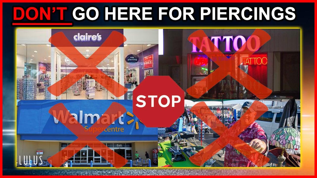 Don't Go Here For Piercings - Lulu Ave