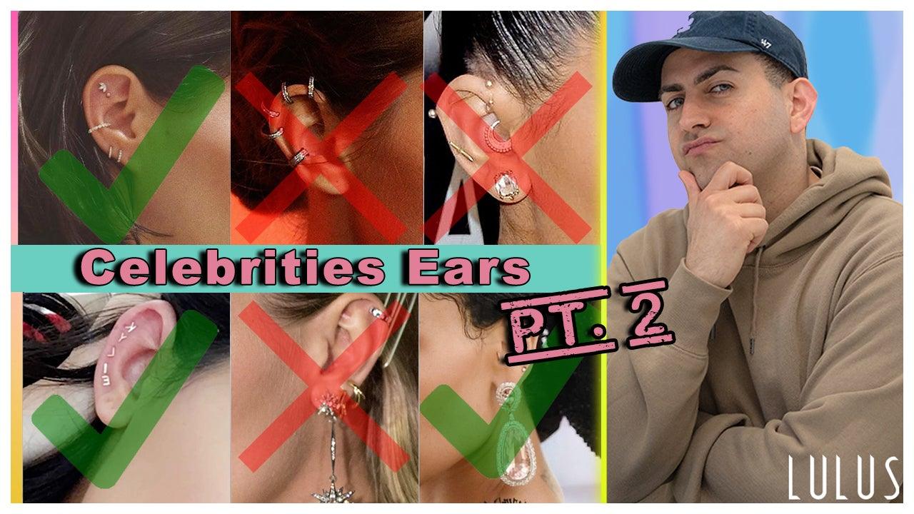 Professional Ear Stylist Judges A List Celebrities' Piercings Pt.2 - Lulu Ave